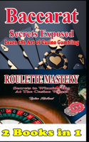 2 Books in 1 Baccarat Secrets Exposed Learn the Art of Casino Gambling