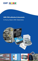 GMP-/FDA calibration & documents