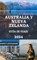 Guía de Viaje a Australia Y Nueva Zelanda