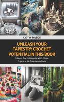 Unleash Your Tapestry Crochet Potential in this Book