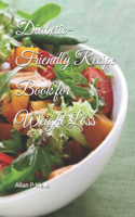 Diabetic-Friendly Recipe Book for Weight Loss