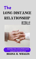 Long-Distance Relationship Bible