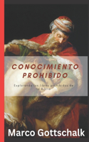 Conocimiento prohibido: Explorando los libros prohibidos de la Biblia