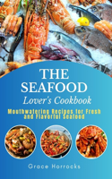 Seafood Lover's Cookbook