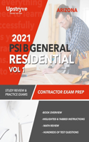 2021 Arizona PSI B General Residential Contractor - Volume 1