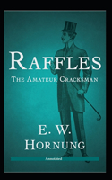 The Amateur Cracksman (Annotated)