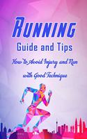 Running Guide and Tips