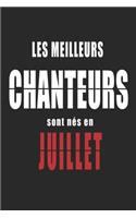 Les Meilleurs Chanteurs sont nés en Juillet carnet de notes