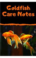 Goldfish Care Notes