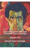 Specimens of the Table Talk of Samuel Taylor Coleridge: Original Text