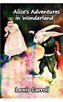 Alice In Wonderland Unabridged Annotated & Illustrated