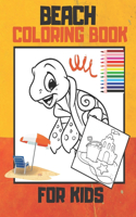 Beach: Day at the Beach Coloring Book for kids girls and boys