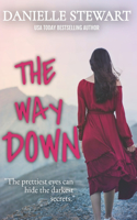 The Way Down: (1 Broken Mirror)