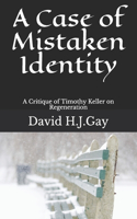 Case of Mistaken Identity
