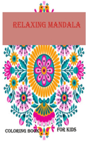 relaxing mandala coloring book for kids