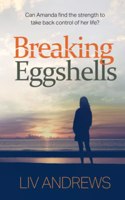 Breaking Eggshells