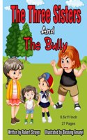 The Three Sisters and the Bully