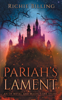 Pariah's Lament