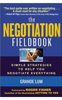 The Negotiation Fieldbook: How to Create More Value in Any Negotiation