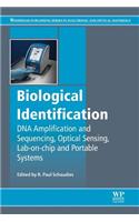 Biological Identification: DNA Amplification and Sequencing, Optical Sensing, Lab-On-Chip and Portable Systems