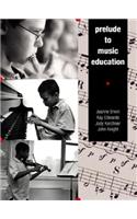 Prelude to Music Education
