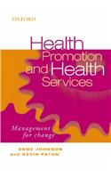 Health Promotion and Health Services