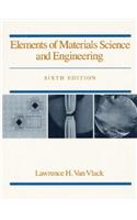 Elements of Materials Science and Engineering
