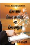 Email Success by Design