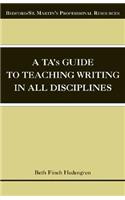 Ta's Guide to Teaching Writing in All Disciplines