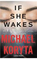 If She Wakes