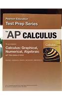 Advanced Placement Calculus 2016 Graphical Numerical Algebraic Fifth Edition Test Prep Workbook Update