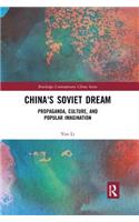 China's Soviet Dream