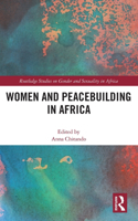 Women and Peacebuilding in Africa