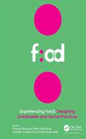 Experiencing Food: Designing Sustainable and Social Practices