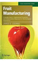 Fruit Manufacturing