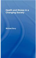 Health and Illness in a Changing Society