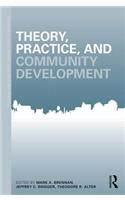 Theory, Practice, and Community Development