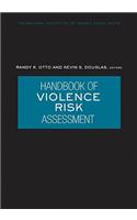 Handbook of Violence Risk Assessment