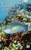 Earth's Amazing Environments