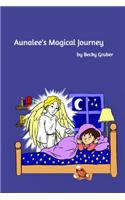 Aunalee's Magical Journey