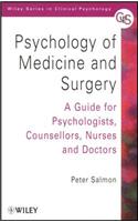 Psychology of Medicine and Surgery