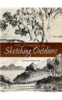 Pleasures of Sketching Outdoors
