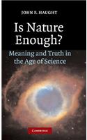 Is Nature Enough?