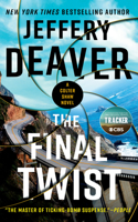 The Final Twist: (3 A Colter Shaw Novel)