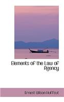 Elements of the Law of Agency