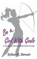 Be a Girl with Goals