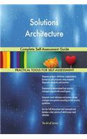 Solutions Architecture Complete Self-Assessment Guide