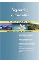 Engineering mathematics The Ultimate Step-By-Step Guide