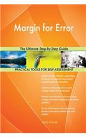 Margin for Error The Ultimate Step-By-Step Guide