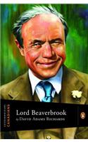 Extraordinary Canadians: Lord Beaverbrook